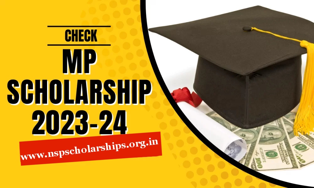 About Madhya Pradesh Scholarship 2024