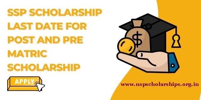 SSP Scholarship Last Date