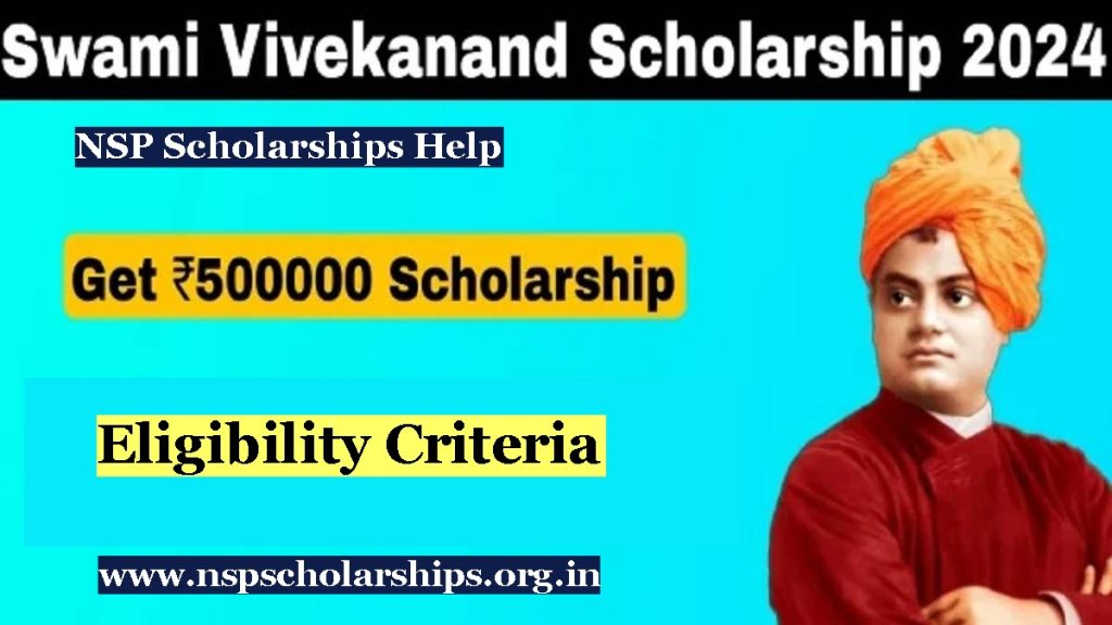 Swami Vivekananda Scholarship: Eligibility Criteria