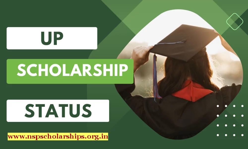 About UP Scholarship Status 2024