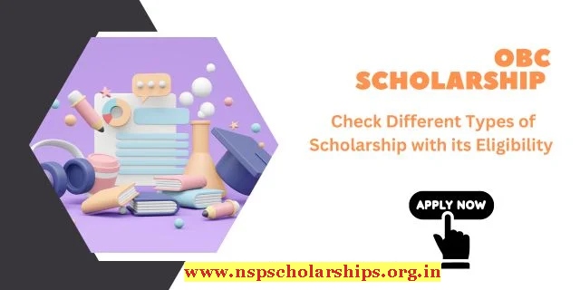 Eligibility Criteria for OBC Scholarship