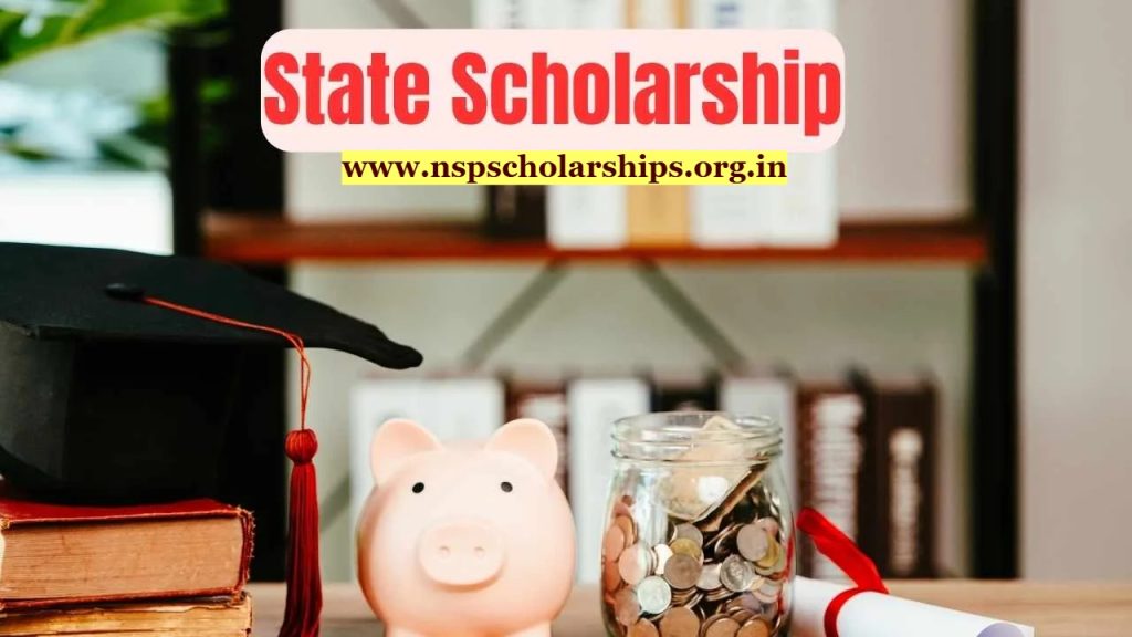 About State Scholarship 2024-25