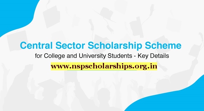 Key Highlights of Central Sector Scheme of Scholarship