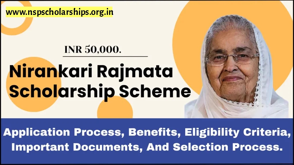 Benefits under Nirankari Rajmata Scholarship 2024