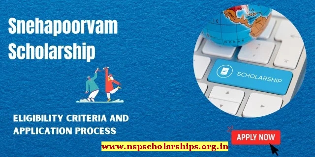 Procedure for Online Applications for the Snehapoorvam Scholarship